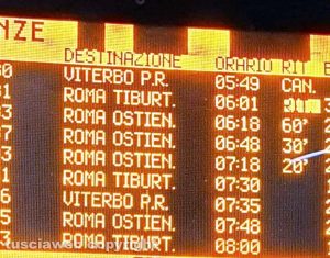 Viterbo - Tabellone dei ritardi dei treni sulla linea per Roma