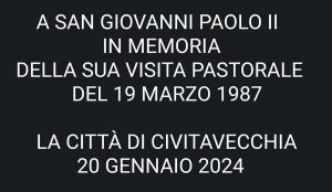 Civitavecchia - Come dovrebbe essere la targa sotto la statua di papa Giovanni Paolo II