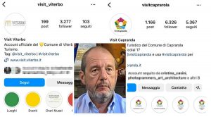 Le pagine instagram di Visit Viterbo e Visit Caprarola a confronto - Nel riquadro l’assessore Silvio Franco