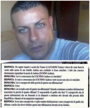 Estratto dichiarazioni supertestimone su morte di Andrea Di Nino (nella foto)