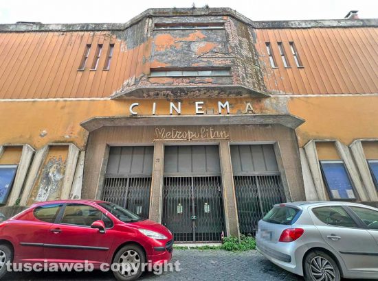 Viterbo - L'ex cinema Metropolitan