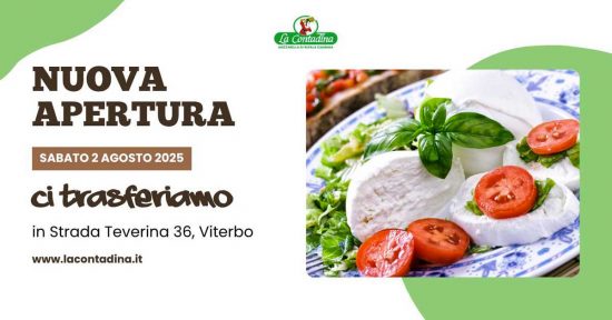 Nuova apertura de La Contadina Viterbo 