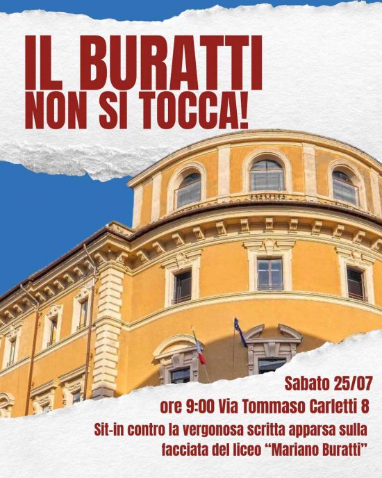 Liceo classico Mariano Buratti con l'insegna "Casa del Balilla" - La locandina che annuncia il sit in di sabato 25 luglio